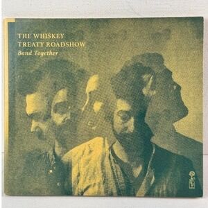 The Whiskey Treaty Roadshow Band Together CD Album